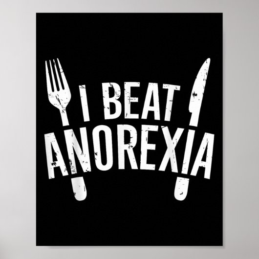 Ich schlage Anorexie Bewusstsein Funny , Klein Poster (Vorne)