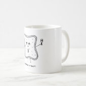 Ich schlage einen Toast vor Kaffeetasse (VorderseiteRechts)