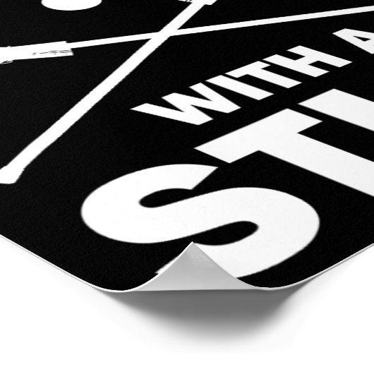 Ich schlage Leute mit einem feinen Lacrosse-Spiele Poster (Ecke)