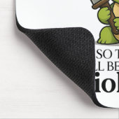 Ich schlief so heute wird die Wahl der Gewalt Tu Mousepad (Ecke)