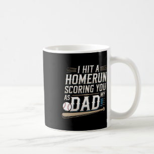 Ich schlug einen Homerun und punktete dich als mei Kaffeetasse
