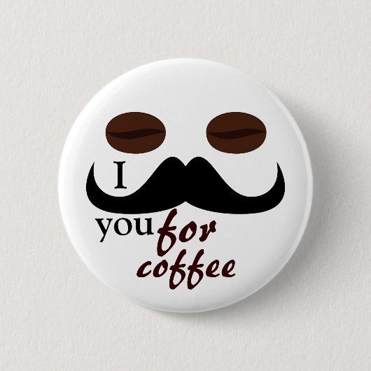 Ich schlüpfe dich zum Kaffee-Knopf Button (Vorderseite)