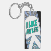 "Ich Schlüsselanhänger mag MEINES Lebens" (Vorderseite links)