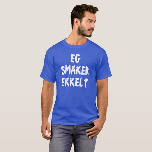 Ich schmecke im norwegischen Blau ekelhaft T-Shirt (Vorne ganz)