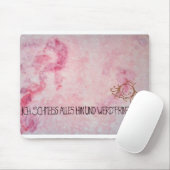 Ich schmeiss alles hin und werd` Prinzessin Mousepad (Mit Mouse)