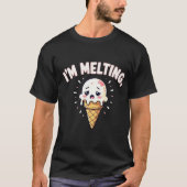 Ich schmelze Eiscreme T-Shirt (Vorderseite)