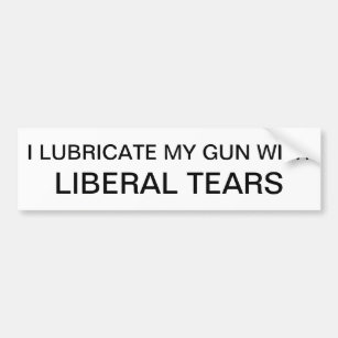 Ich schmiere mein Gewehr mit liberalen Rissen Autoaufkleber