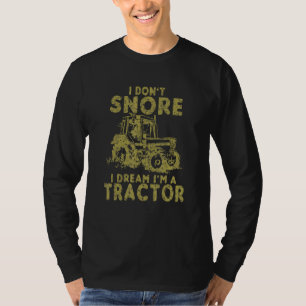 Ich schnappe nicht, dass ich träume, dass ich ein  T-Shirt