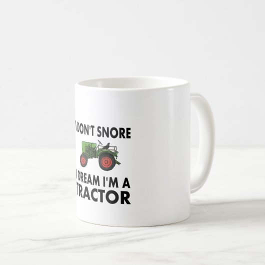 Ich schnappe nicht, dass ich träume, ich bin Trakt Kaffeetasse (VorderseiteRechts)