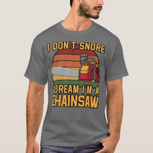 Ich schnarche nicht, ich träume, ich bin ein lusti T-Shirt