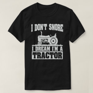 Ich schnarche nicht, ich träume, ich bin ein Trakt T-Shirt