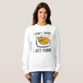Ich schnarche nicht sweatshirt (Vorne ganz)