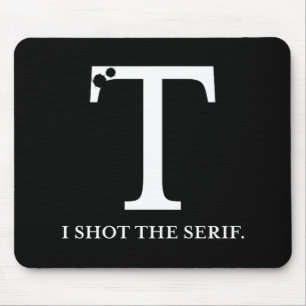 ich schoss die lustige Typografie des Serif Mousepad