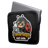 Ich schreibe Bugs, nicht Code Laptopschutzhülle (Vorderseite Links)