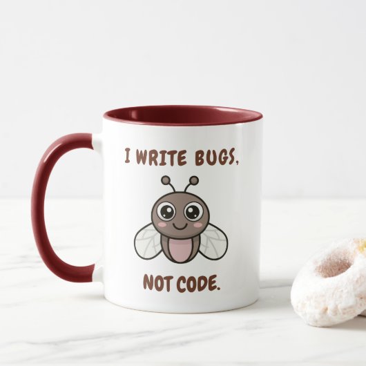 Ich schreibe Bugs, nicht Code Tasse (Mit Donut)