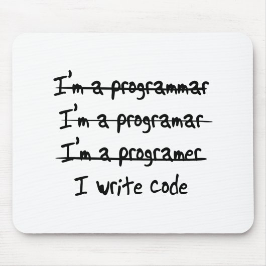 Ich schreibe Code Mousepad (Vorne)