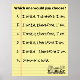 Ich schreibe... Deshalb? Poster