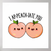 Ich schreibe dir einen lustigen Pfirsichpun Poster (Vorne)