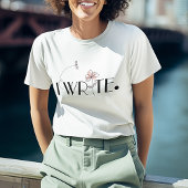 Ich schreibe fröhlich und stilvoll T-Shirt