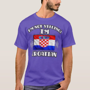 Ich schreibe im Kroatischen Geschenk für Kroatisch T-Shirt