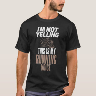 Ich schreibe nicht, dass das mein laufender Voice T-Shirt