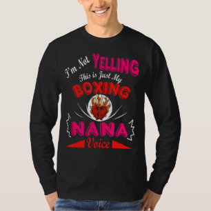 Ich schreibe nicht, dass das meine Boxnaana-Voice- T-Shirt