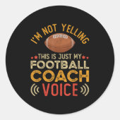 Ich schreibe nicht, dass das nur meine Football Co Runder Aufkleber (Vorderseite)