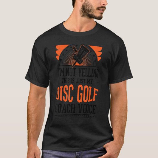 Ich schreibe nicht, dass das nur Voice Disk Golf C T-Shirt (Vorderseite)