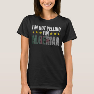 Ich schreibe nicht, dass ich algerischer Spaß Grap T-Shirt