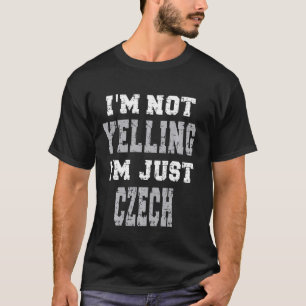 Ich schreibe nicht, dass ich nur Tschechin bin T-Shirt
