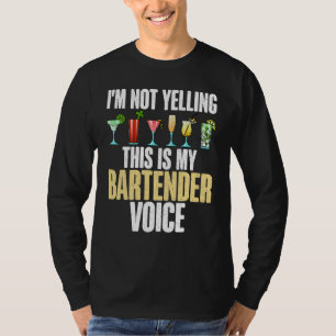 Ich schreibe nicht, dass mein Barkeeper Voice lust T-Shirt