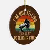 Ich schreibe nicht die Stimme des Lehrers Physikal Keramik Ornament (Rechts)