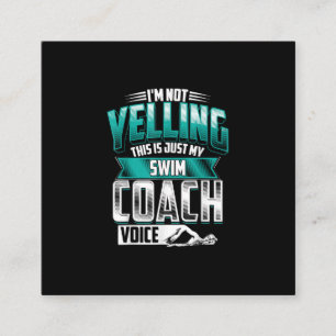 Ich schreibe nicht schwimmen Coach Voice Funny Sch Quadratische Visitenkarte