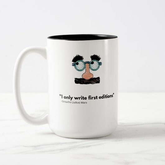 Ich schreibe nur erste Ausgaben. Groucho Marx Zweifarbige Tasse (Links)