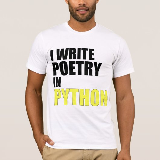 Ich schreibe Poesie in Pythonschlange T-Shirt (Vorderseite)