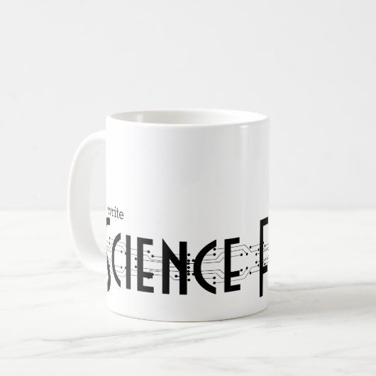 Ich schreibe Science Fiction Kaffeetasse (Vorderseite Links)