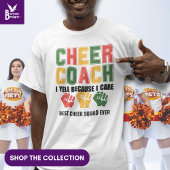 Ich schreibe, weil ich kümmere CHEER COACH Funny C T-Shirt