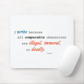 Ich schreibe weil… mousepad (Mit Mouse)