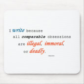 Ich schreibe weil… mousepad (Vorne)