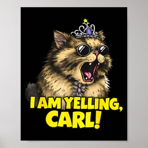 Ich schreie Carl Funny Donut Katze Poster