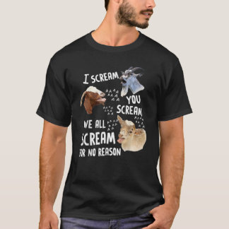 Ich schreie, dass wir alle schreien, ohne dass irg T-Shirt