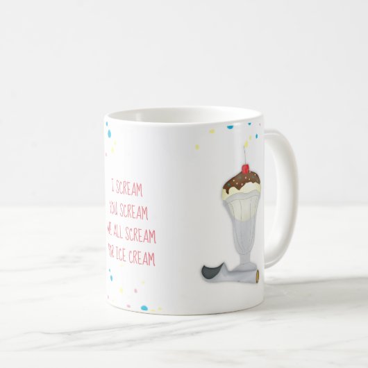Ich schreie dir Schrei, wir schreien alle nach Eis Kaffeetasse (VorderseiteRechts)