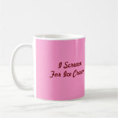 Ich schreie für Eiscreme, Malz-Getränk, Tasse (Links)