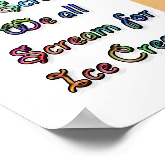 Ich schreie nach Eiscreme Poster (Ecke)