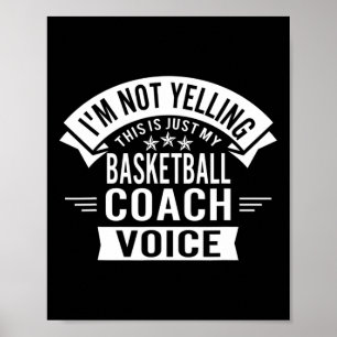 Ich schreie nicht, das ist einfach nur meine Coach Poster