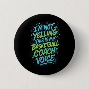 Ich schreie nicht, das ist meine Sketll-Coach-Stim Button
