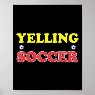 Ich Schreie Nicht, Das Ist Meine Soccer Dad Stimme Poster