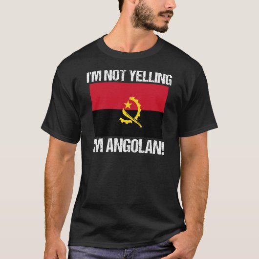 Ich schreie nicht, dass ich Angola als angolanisch T-Shirt (Vorderseite)