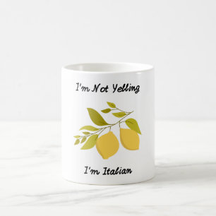 Ich schreie nicht, ich bin Italiener TASSE