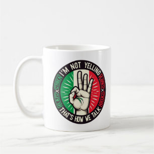 Ich schreie nicht, ich bin Italienerin - Unglaubli Kaffeetasse